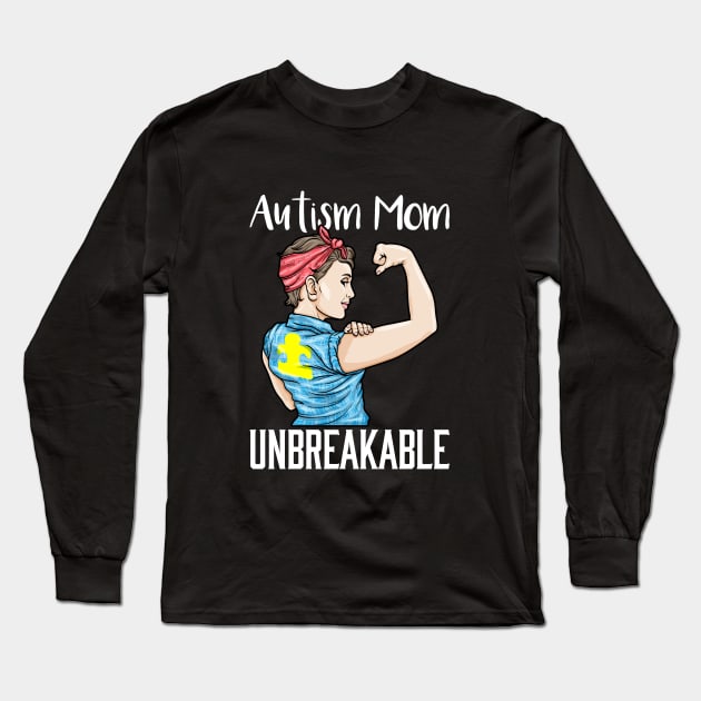 Autism Mom Unbreakable Autistic Puzzle Awareness Long Sleeve T-Shirt by bigD